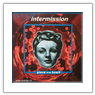 Intermission-Piece of my heart