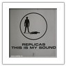 Replicas-This is my sound