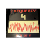 1991 Frequency 4-Mr. President