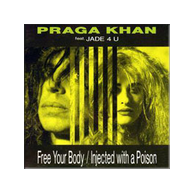1991 Praga Khan feat.Jade 4U-Injected with a poison